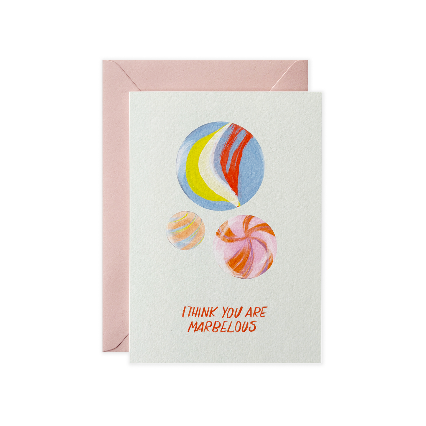 I think you are marbelous, A6