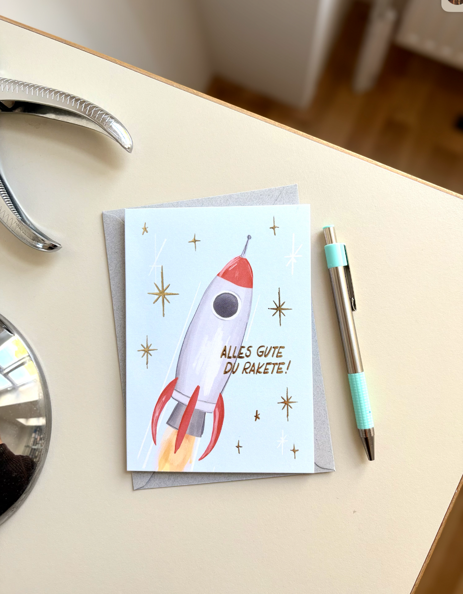 Alles Gute, du Rakete!