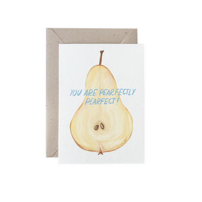 You are pearfectly pearfect