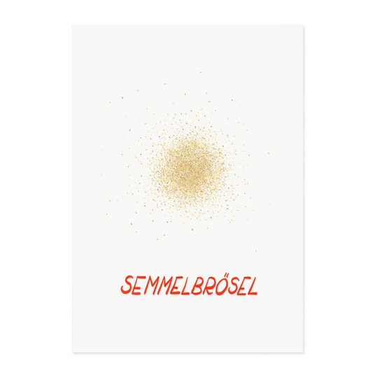 Semmelbrösel Kunstdruck A3