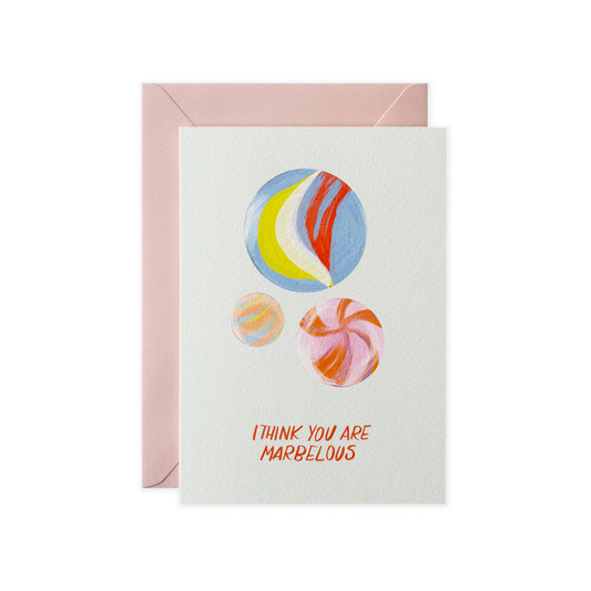 I think you are marbelous, A6
