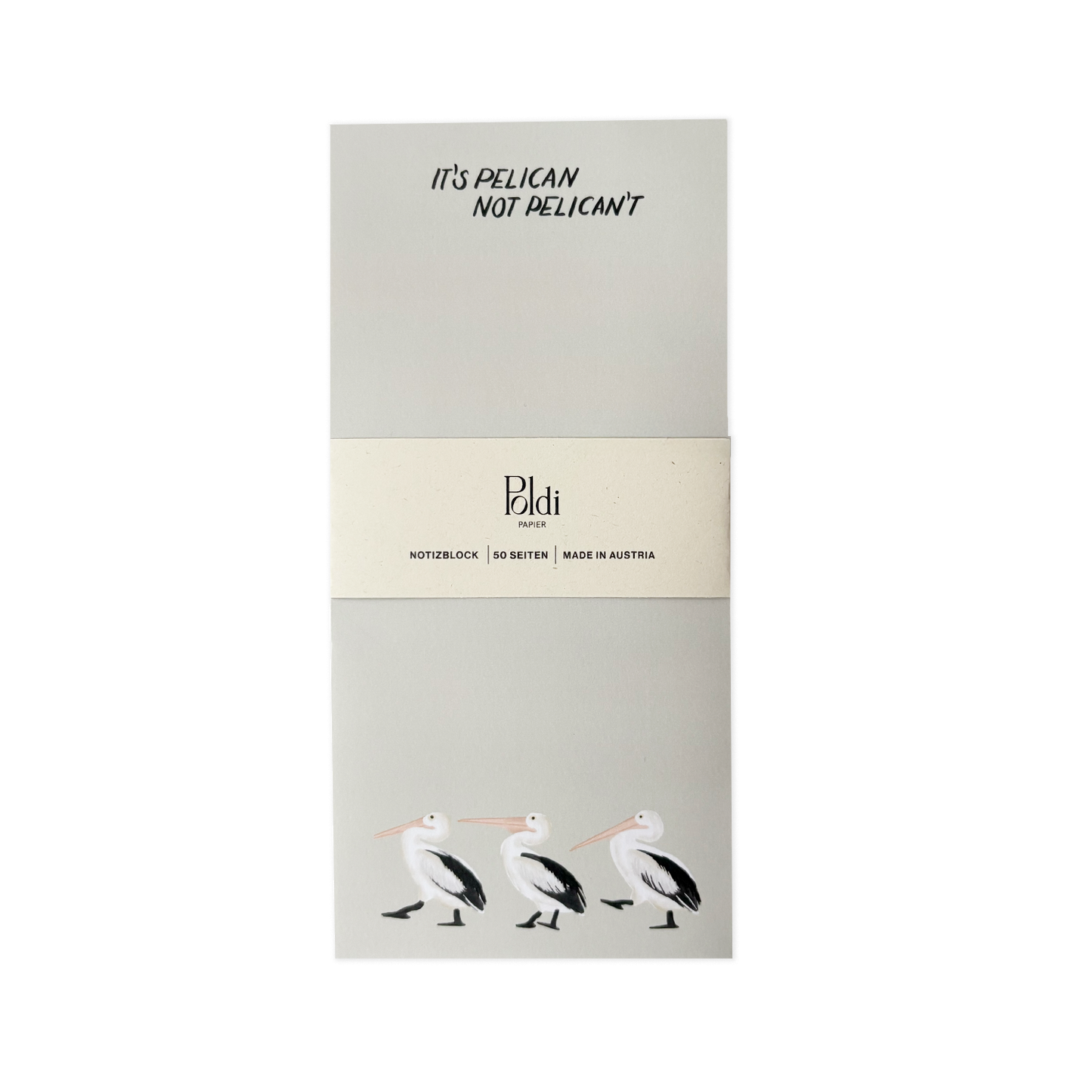 It's Pelican - not Pelican't, Notizblock