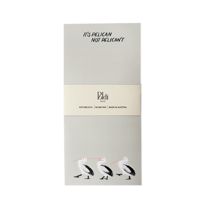 It's Pelican - not Pelican't, Notizblock