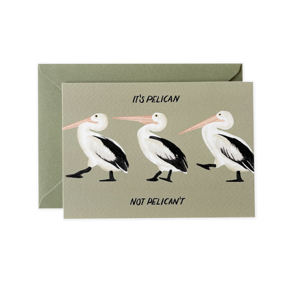 Its pelican, not pelican't