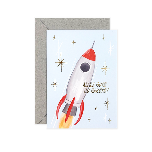 Alles Gute, du Rakete!